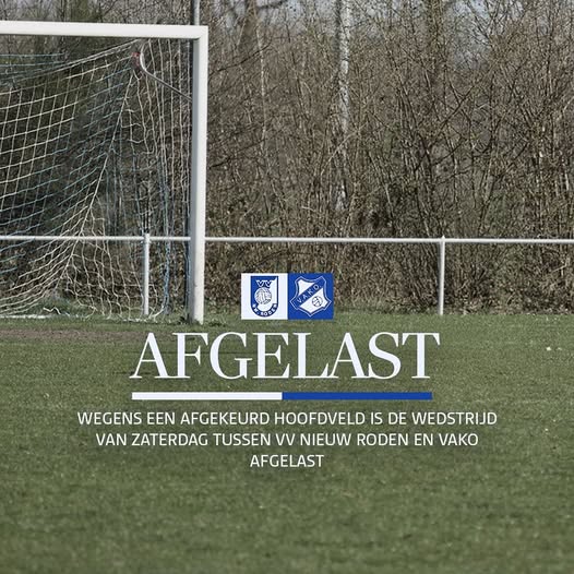 Nieuw Roden 1 – VAKO afgelast